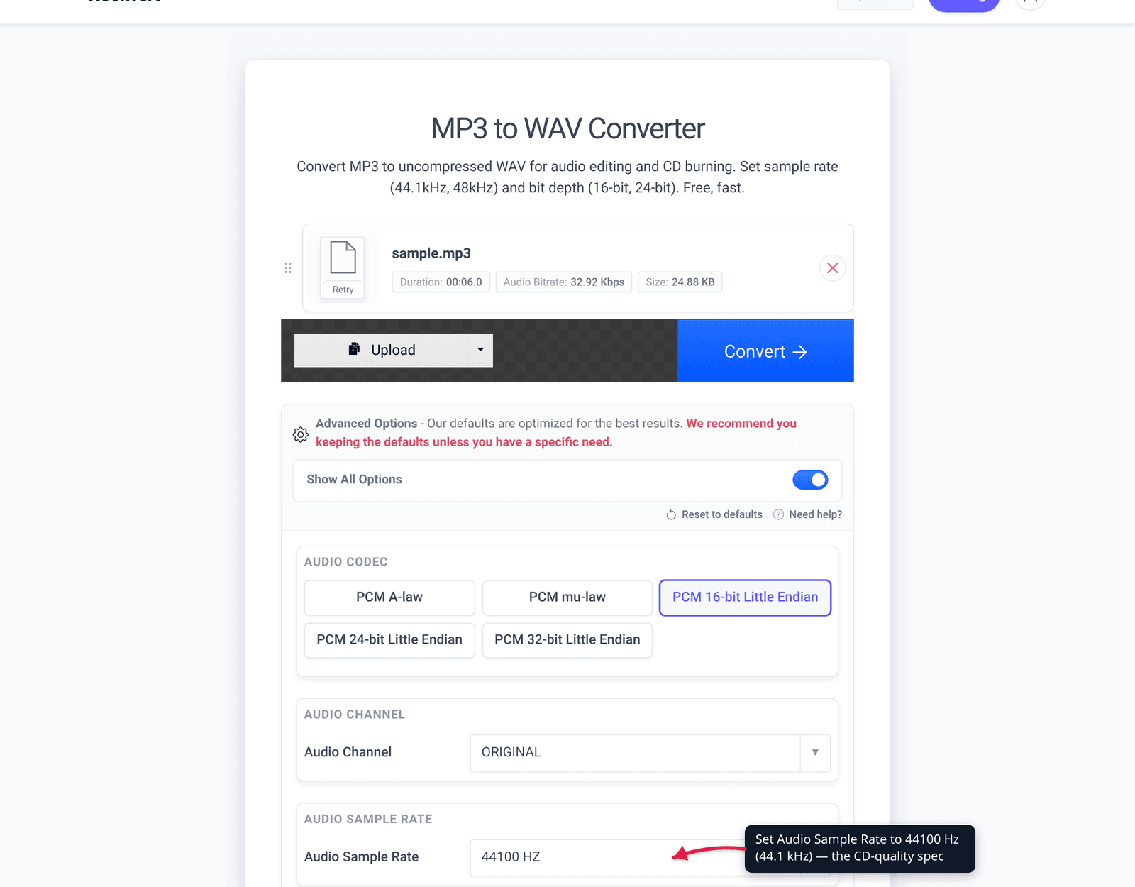 Set Audio Sample Rate to 44100 Hz (44.1 kHz) — the CD-quality spec