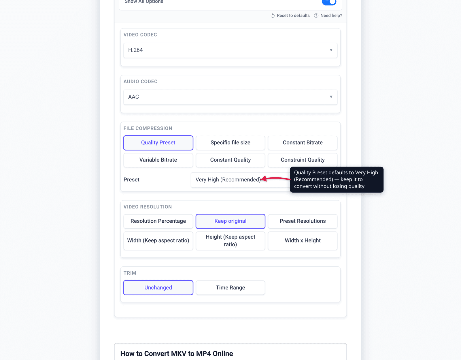 Quality Preset defaults to Very High (Recommended) — keep it to convert without losing quality