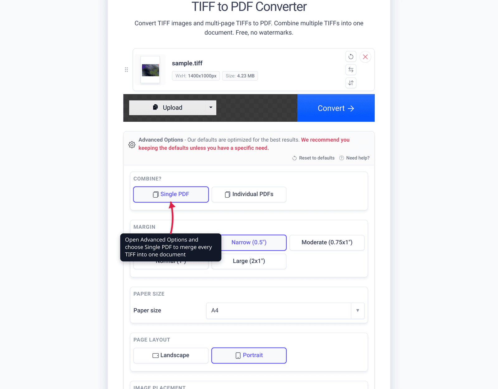 Open Advanced Options and choose Single PDF to merge every TIFF into one document