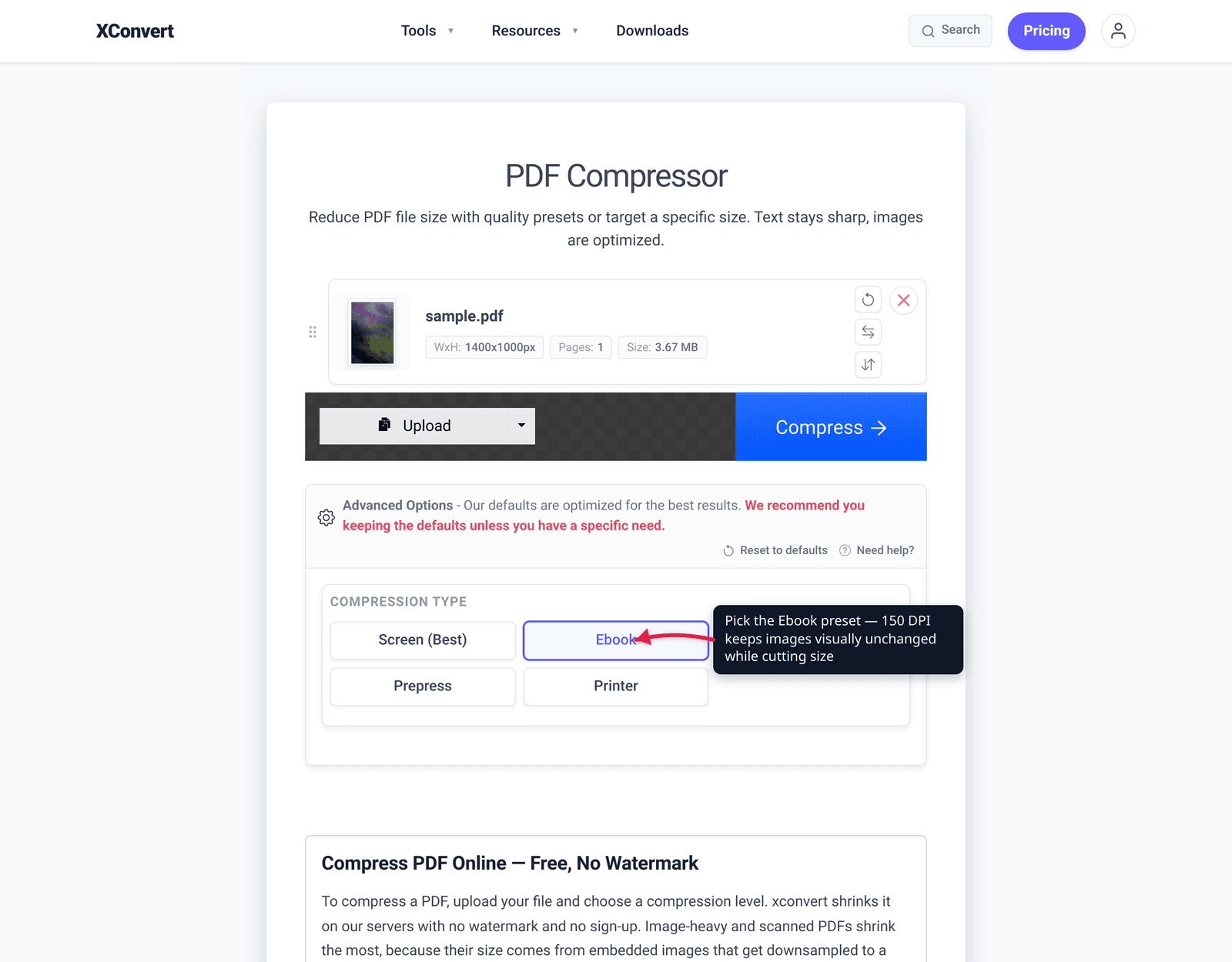 Pick the Ebook preset — 150 DPI keeps images visually unchanged while cutting size