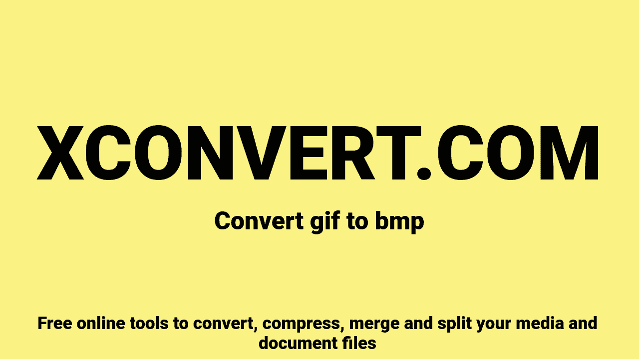 GIF to BMP Converter Online Free | XConvert