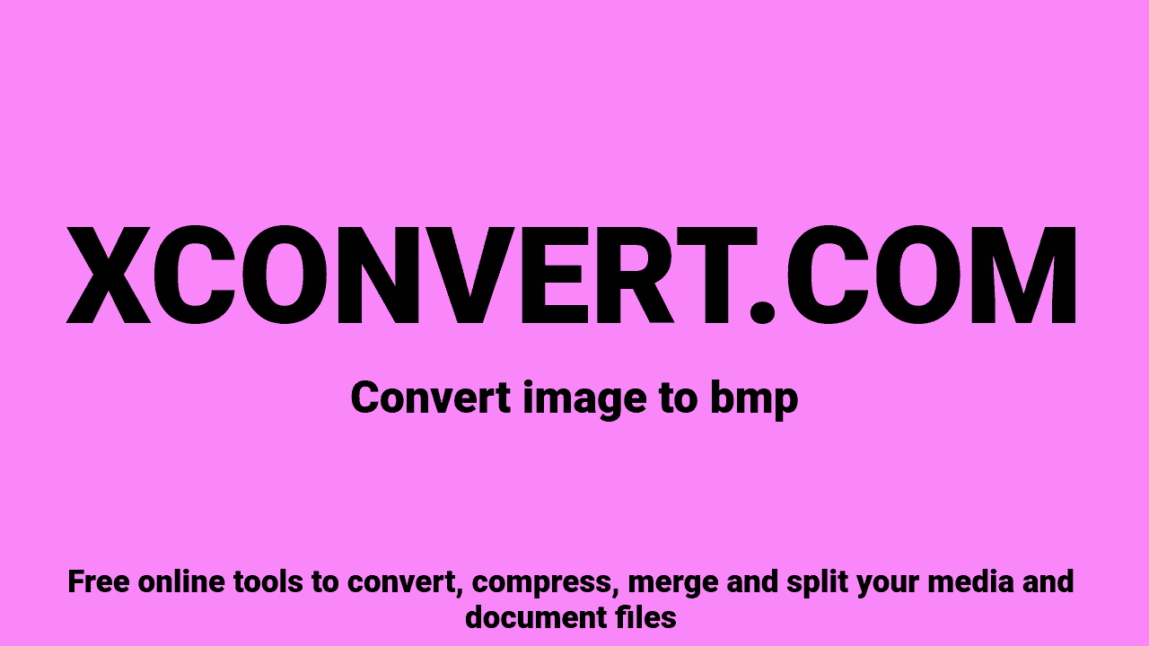Image to BMP Converter Online Free | XConvert