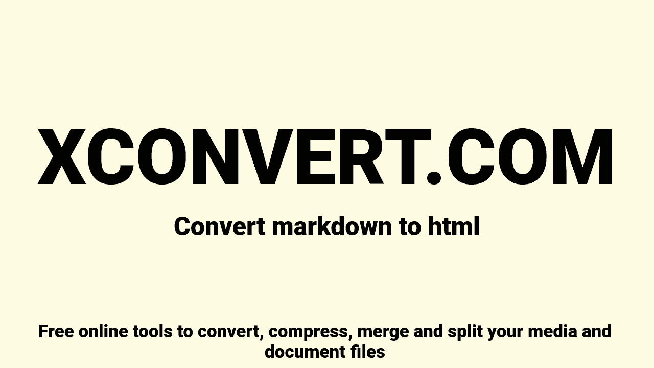 Convert MARKDOWN to HTML - XConvert.com