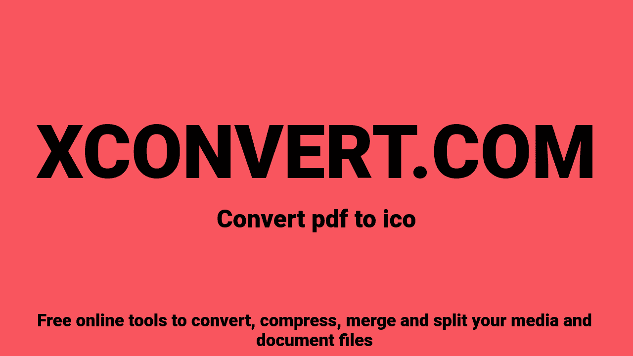 PDF to ICO Converter Online Free | XConvert